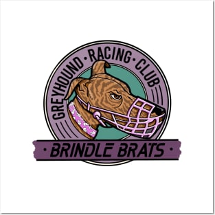 Brindle Brats Greyhound Racing Club Posters and Art